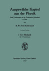 Buchcover Ausgewählte Kapitel aus der Physik. Nach Vorlesungen an der Technischen Hochschule in Graz