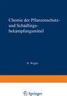 Buchcover Chemie der Pflanzenschutz- und Schädlingsbekämpfungsmittel