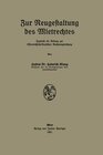 Buchcover Zur Neugestaltung des Mietrechtes: Zugleich ein Beitrag zur Österreichisch-Deutschen Rechtsangleichung
