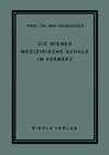Buchcover Die Wiener Medizinische Schule im Vormärz