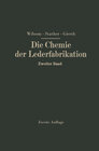 Buchcover Die Chemie der Lederfabrikation