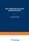 Buchcover Die Wirtschaftliche Konzentration