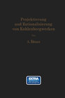 Buchcover Projektierung und Rationalisierung von Kohlenbergwerken