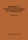 Buchcover Handbuch der chemischen Untersuchung der Textilfaserstoffe