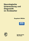 Buchcover Neurologische Untersuchung und Diagnostik im Kindesalter