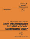 Buchcover Studies of Brain Metabolism in Psychiatric Patients: Can Standards Be Drawn?