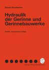 Buchcover Hydraulik der Gerinne und Gerinnebauwerke
