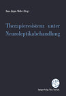 Buchcover Therapieresistenz unter Neuroleptikabehandlung