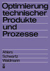Buchcover Optimierung technischer Produkte und Prozesse