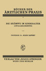 Buchcover Die Krämpfe im Kindesalter (Anfallskrankheiten)