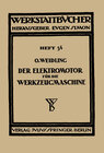 Buchcover Der Elektromotor für die Werkzeugmaschine