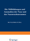 Buchcover Die Missbildungen und Anomalien der Nase und des Nasenrachenraumes