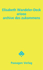 Buchcover arioso – archive des zukommens