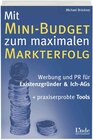 Buchcover Mit Mini-Budget zu maximalem Markterfolg