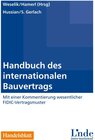Buchcover Handbuch des internationalen Bauvertrags