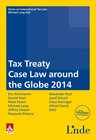 Buchcover Tax Treaty Case Law around the Globe 2014