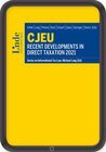 Buchcover CJEU - Recent Developments in Direct Taxation 2021