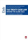 Buchcover Tax Treaty Case Law around the Globe 2023