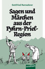 Buchcover Sagen und Märchen aus der Pyhrn-Priel-Region