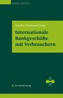 Buchcover Internationale Bankgeschäfte mit Verbrauchern