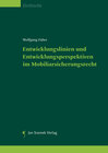 Buchcover Entwicklungslinien und Entwicklungsperspektiven im Mobiliarsicherungsrecht