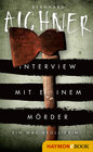 Buchcover Interview mit einem Mörder