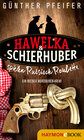 Buchcover Hawelka & Schierhuber spielen Russisch Roulette