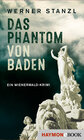 Buchcover Das Phantom von Baden