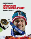 Buchcover Höhepunkte des Tiroler Sports – Jahrbuch 2014