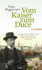 Buchcover Vom Kaiser zum Duce