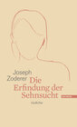 Buchcover Die Erfindung der Sehnsucht