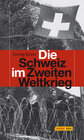 Buchcover Die Schweiz im Zweiten Weltkrieg