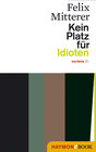 Buchcover Kein Platz für Idioten