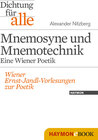 Buchcover Dichtung für alle: Mnemosyne und Mnemotechnik. Eine Wiener Poetik