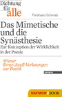 Buchcover Dichtung für alle: Das Mimetische und die Synästhesie. Zur Konzeption der Wirklichkeit in der Poesie