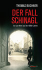 Buchcover Der Fall Schinagl