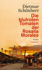 Buchcover Die blutroten Tomaten der Rosalía Morales