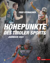 Buchcover Höhepunkte des Tiroler Sports – Jahrbuch 2023