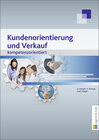 Buchcover Kundenorientierung und Verkauf - kompetenzorientiert