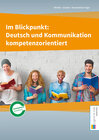 Buchcover Im Blickpunkt: Deutsch und Kommunikation / Im Blickpunkt: Deutsch und Kommunikation kompetenzorientiert