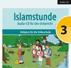Buchcover Islamstunde 3. Audio-CD für den Unterricht