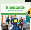 Buchcover Islamstunde 8. Audio-CD für den Unterricht
