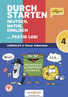 Buchcover Durchstarten. Deutsch, Mathe, Englisch ... fertig los! 4. Klasse Volksschule