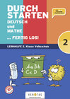 Buchcover Durchstarten. Deutsch und Mathe... fertig los! 2. Klasse Volksschule