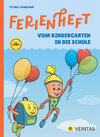 Buchcover Ferienheft. Vom Kindergarten in die Schule. Lehrplan 2023