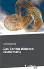 Buchcover Das Tor zur höheren Mathematik