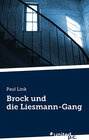 Buchcover Brock und die Liesmann-Gang