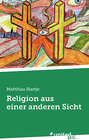 Buchcover Religion aus einer anderen Sicht