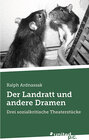 Buchcover Der Landratt und andere Dramen