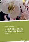 Buchcover ... und über allem scheint die Sonne